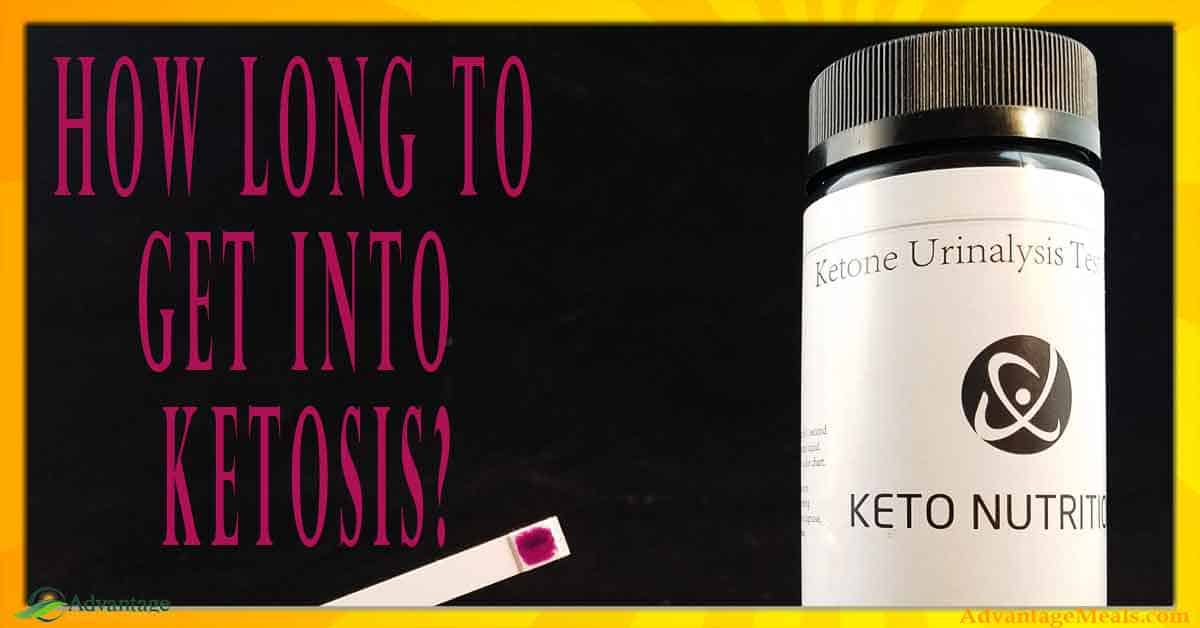 How long does it take to get into ketosis